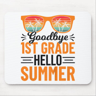 1st Grade Hello Summer 3  Mouse Mat
