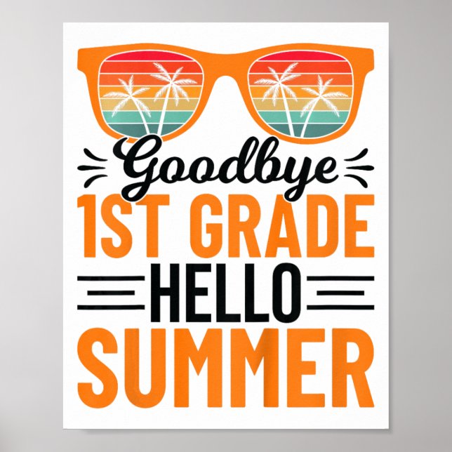 1st Grade Hello Summer 3  Poster (Front)