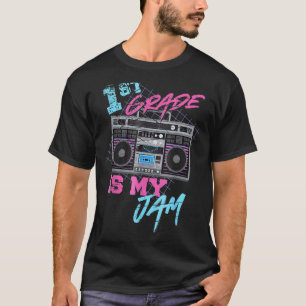 1st Grade Is My Jam Vintage 80s Boombox Teacher St T-Shirt