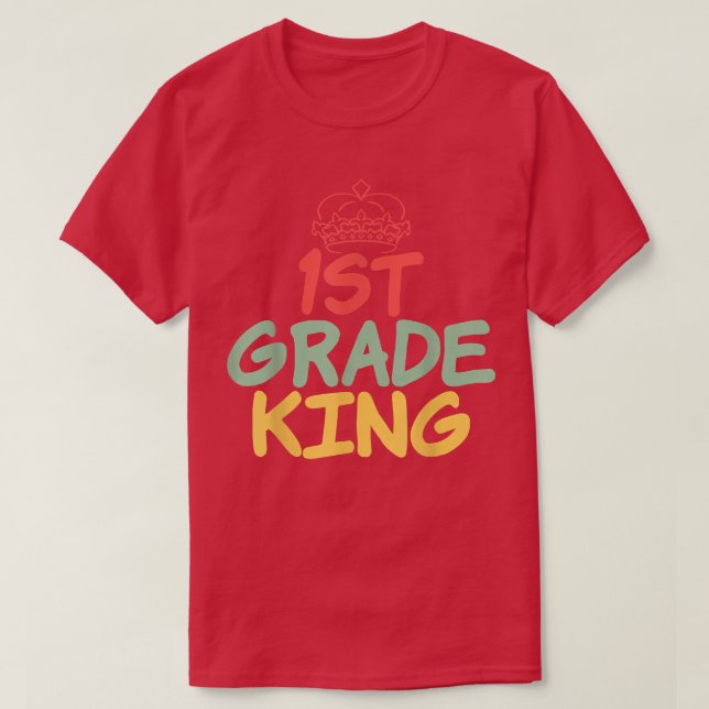 1st Grade King Teaching School Enrolment T-Shirt (Design Front)