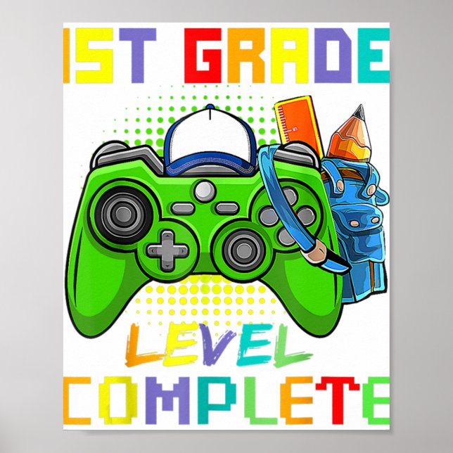 1st Grade Level Complete First Grade Graduation Vi Poster (Front)