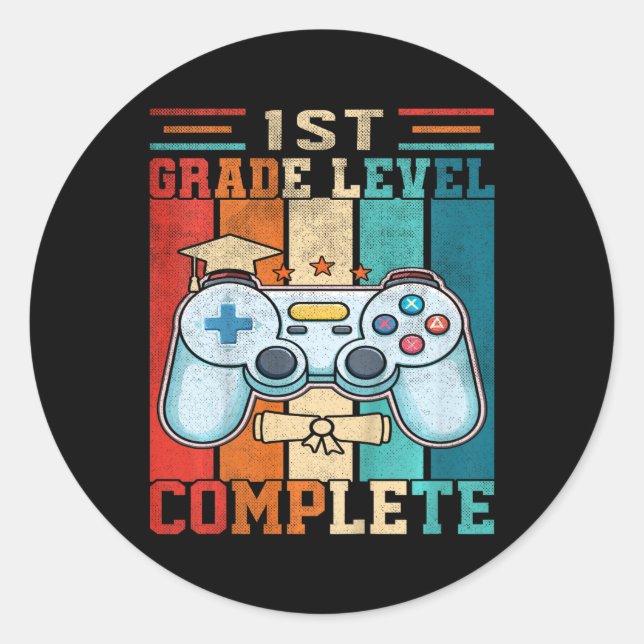 1st Grade Level Complete Gaming Last Day Of School Classic Round Sticker (Front)