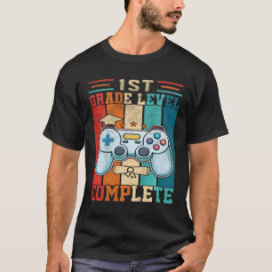 1st Grade Level Complete Gaming Last Day Of School T-Shirt