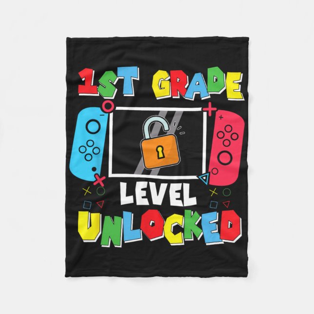 1st Grade Level Unlocked Back To School First Day  Fleece Blanket (Front)