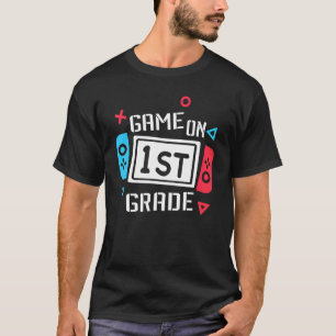 1st Grade Level Unlocked Game On 1st Grade Back To T-Shirt