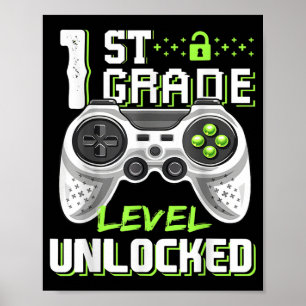 1st Grade Level Unlocked Gamer First Day Of School Poster