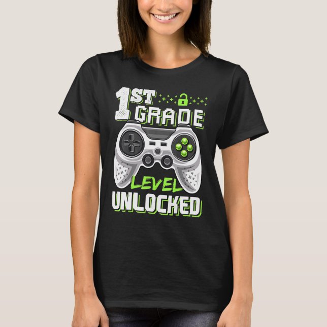 1st Grade Level Unlocked Video Game Back To School T-Shirt (Front)