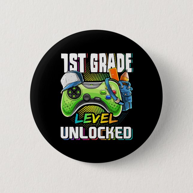 1st Grade Level Unlocked Video Game Ck To School B 6 Cm Round Badge (Front)
