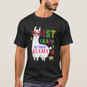 1st Grade No Prob Llama Aplaca First Grade Teacher T-Shirt