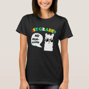 1st Grade No prob llama  Back to School  T-Shirt