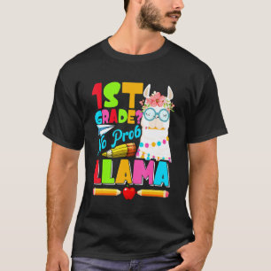 1st Grade No Prob Llama First Day Back To School 2 T-Shirt