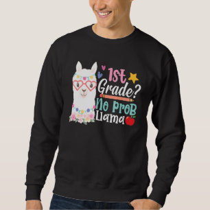 1st Grade No Prob Llama Teacher Girls First Day Of Sweatshirt