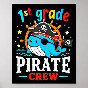 1st grade pirate crew whale teacher student poster