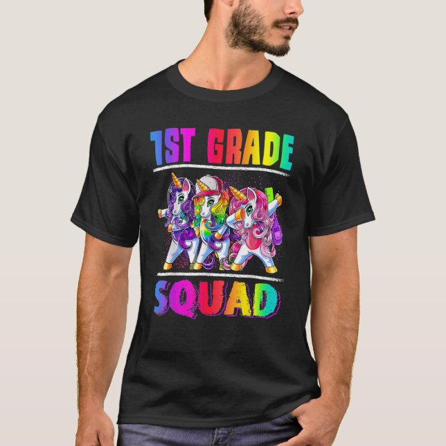 1st Grade Squad Dabbing Unicorn Back To School Bac T-Shirt (Front)