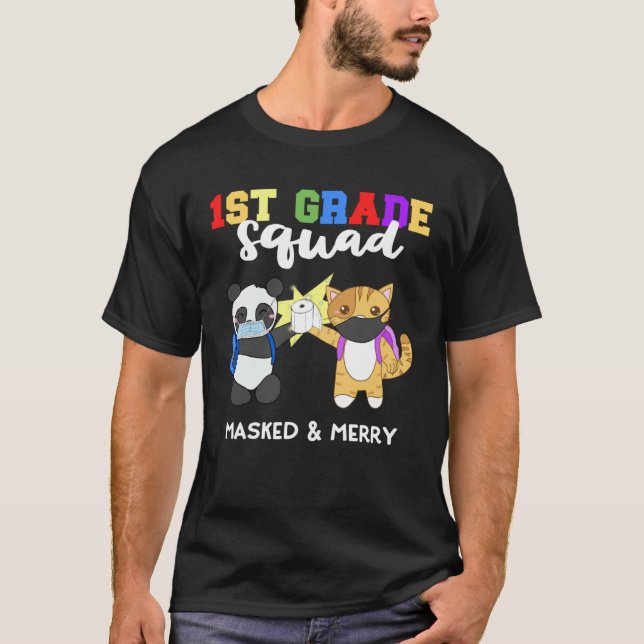 1st Grade Squad Quarantine Panda Kitty  Mask Quote T-Shirt (Front)