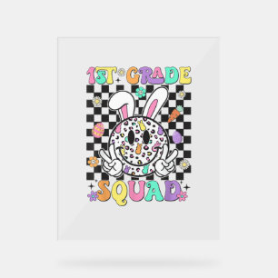1st Grade Squad Rabbit Bunny Easter Day Teacher St Acrylic Sign