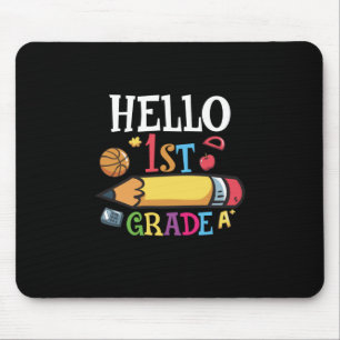 1st Grade Teacher Hello First Grade Pencil Mouse Mat
