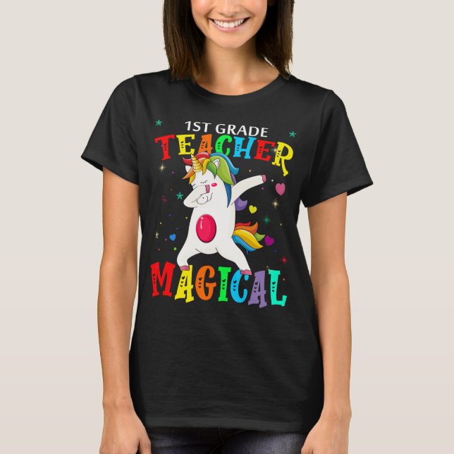 1st grade teacher magical T-Shirt (Front)