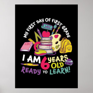 1st Grade Teacher My First Day Of First Grade Poster