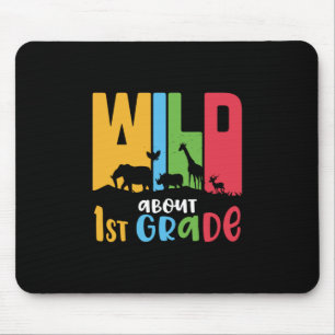 1st Grade Teacher Wild About First Grade Mouse Mat