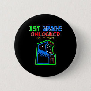 1st grade unlocked new high score back to school 6 cm round badge