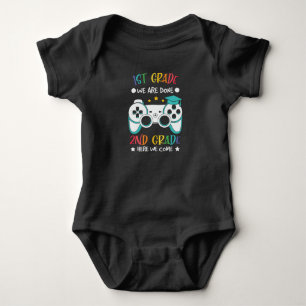 1st Grade We Are Done 2nd Grade Here We Come Gift Baby Bodysuit