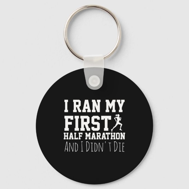 1st Half Marathon Runner Funny Running First  Key Ring (Front)