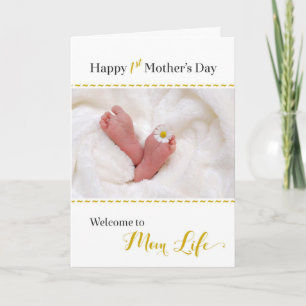1st Mother's Day - Welcome to Mum Life Card