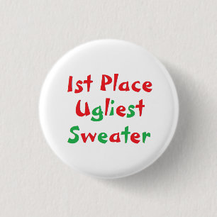 "1st Place" Ugliest Sweater Award Button