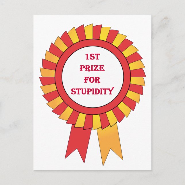 1st prize for stupidity postcard (Front)