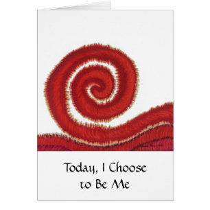 1st-Root Chakra #1: Today, I Choose to Be Me