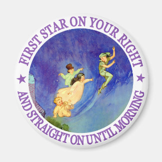 1ST STAR ON YOUR RIGHT, STRAIGHT ON UNTIL MORNING MAGNET