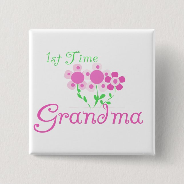 1st  Time Grandma-Pink Flowers 15 Cm Square Badge (Front)