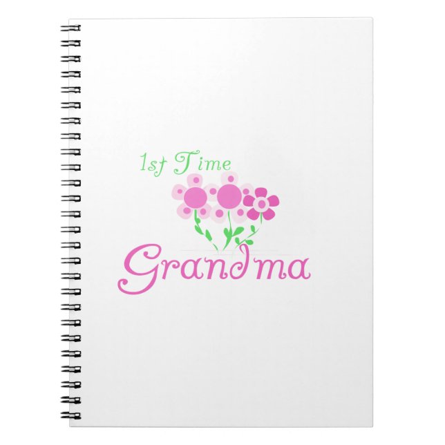 1st Time Grandma Pink Flowers Gifts Notebook (Front)