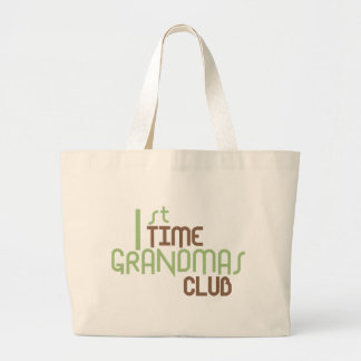 1st Time Grandmas Club (Green) Large Tote Bag