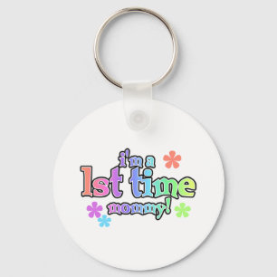 1st Time Mummy-Rainbow T-shirts and Gifts Key Ring