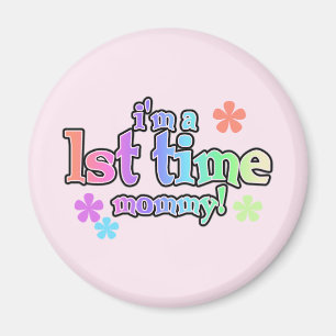 1st Time Mummy-Rainbow T-shirts and Gifts Magnet