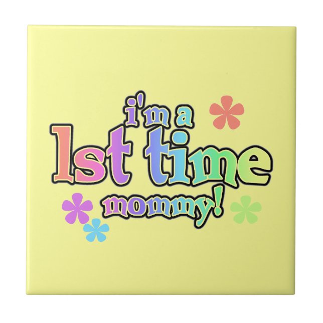 1st Time Mummy Rainbow Text Gifts Tile (Front)