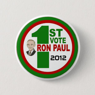 1st Vote for Ron Paul 6 Cm Round Badge