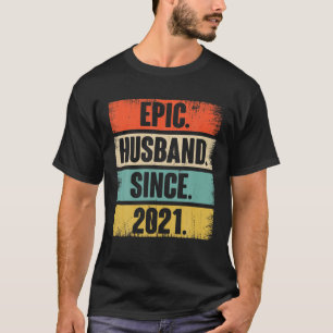 1St Wedding Aniversary Gift For Him Epic Husband S T-Shirt