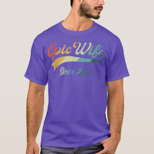 1st Wedding Aniversary gifts For Her Epic Wife Sin T-Shirt