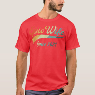 1st Wedding Aniversary gifts For Her Epic Wife Sin T-Shirt