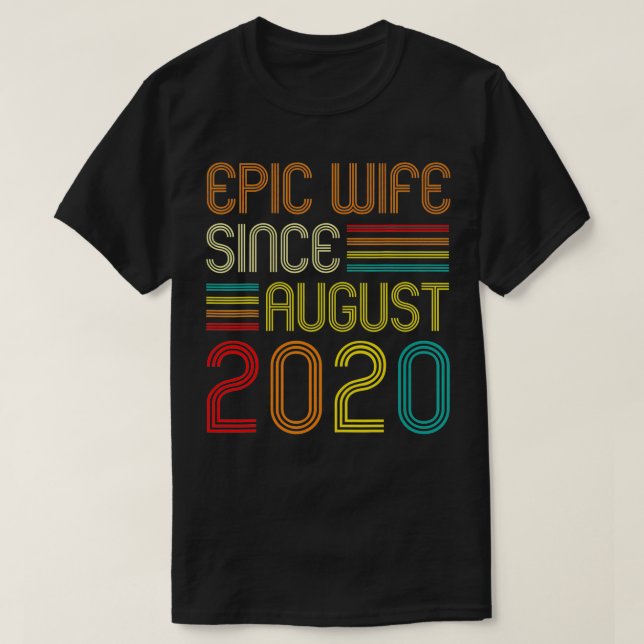 1st Wedding Anniversary 1 Years Epic Wife Since 20 T-Shirt (Design Front)