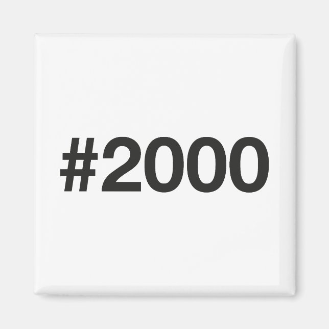 2000 Hashtag 25 Birthday Anniversary Magnet (Front)