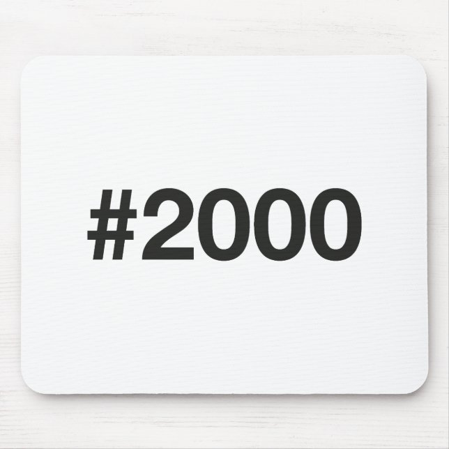 2000 Hashtag 25 Birthday Anniversary Mouse Mat (Front)