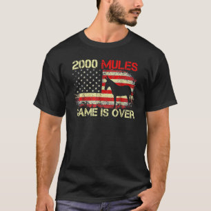 2000 Mules Game Is Over Honest Election 2024 T-Shirt