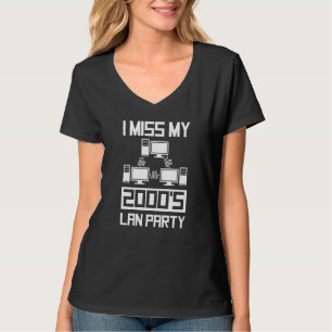 2000's Outfit I Miss My 2000's Lan Party T-Shirt