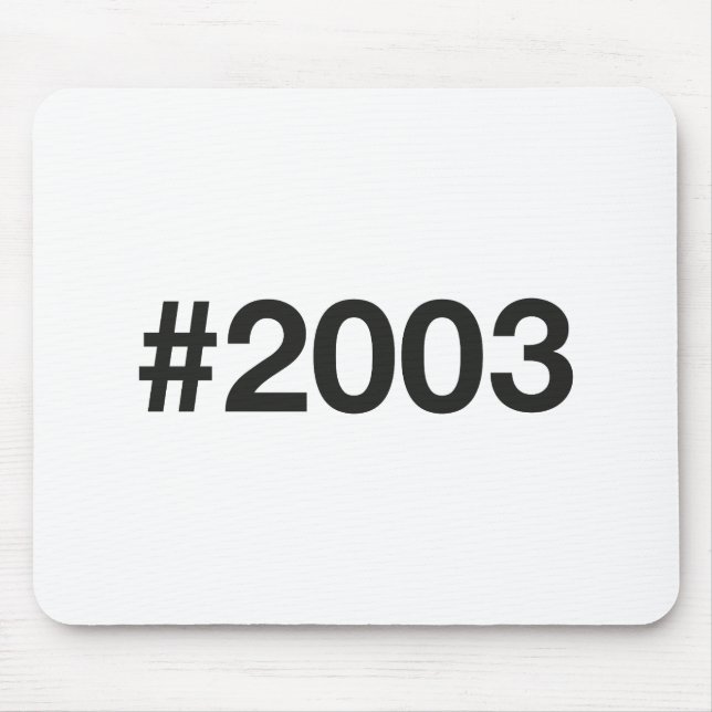 2003 Hashtag 22 Birthday Anniversary Mouse Mat (Front)