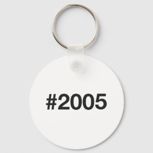 2005 Hashtag 20 Birthday Anniversary Key Ring