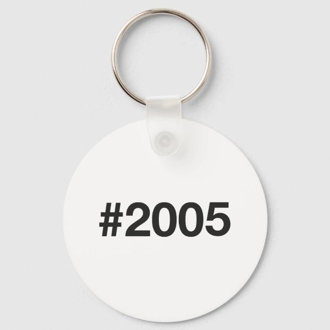 2005 Hashtag 20 Birthday Anniversary Key Ring (Front)